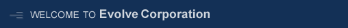 Welcome to Evolve Corporation